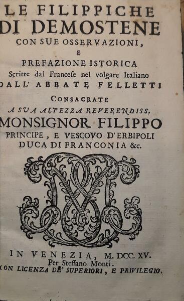 Le filippiche di Demostene con sue osservazioni e prefazione istorica