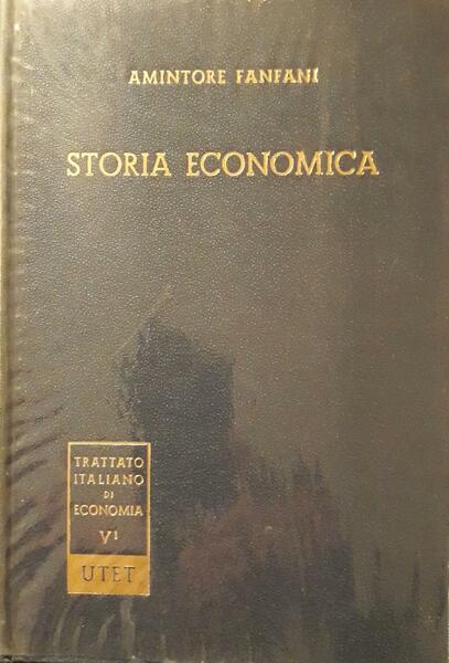Storia Economica - parte prima (antichità - medioevo - l'età …