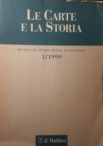 Le carte e la storia n. 1/1999