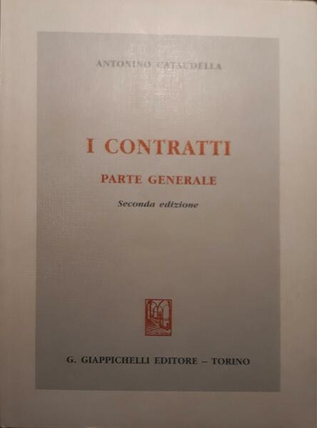 I contratti. Parte generale