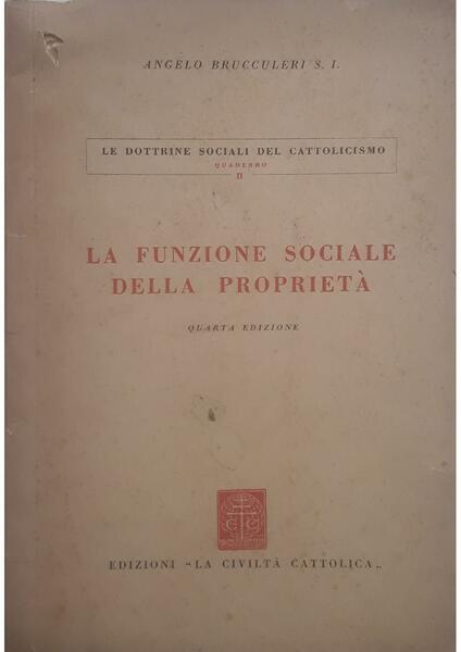 La funzione sociale della proprietà