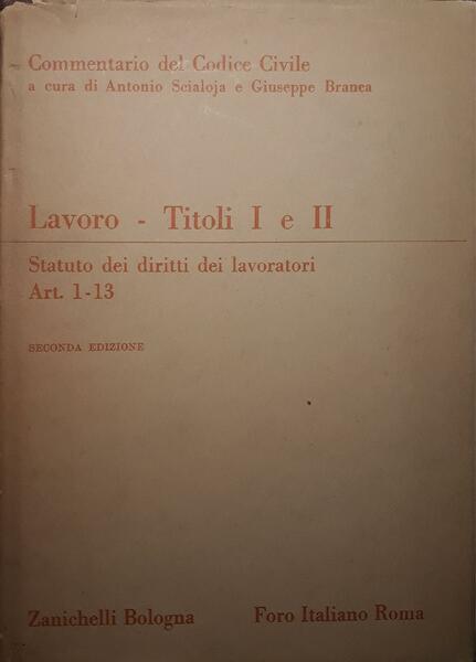 Lavoro - Titoli I e II Statuto dei diritti dei …