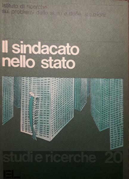 Il sindacato nello Stato