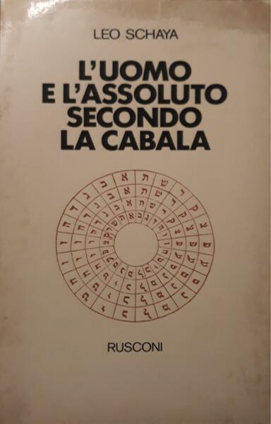 L'uomo e l'assoluto secondo la cabala