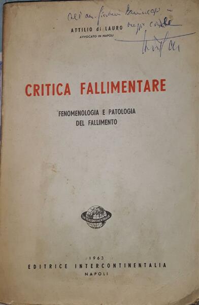 Critica fallimentare (fenomenologia e patologia del fallimento)