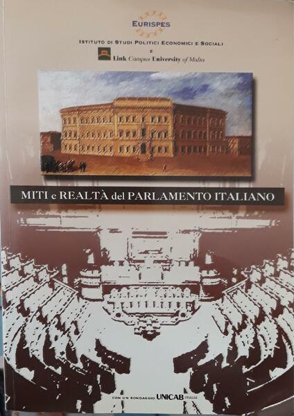 Miti e realtà del parlamento italiano
