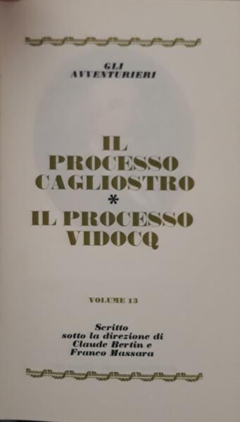 I grandi processi della storia. Gli avvventurieri: il processo Cagliostro, …