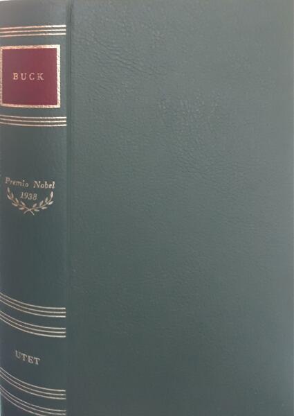 Scrittori del mondo: i Nobel: Buck