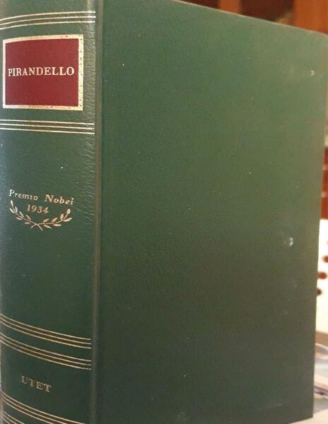 Scrittori del mondo: i Nobel: Pirandello