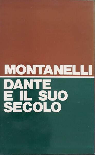 Dante e il suo secolo