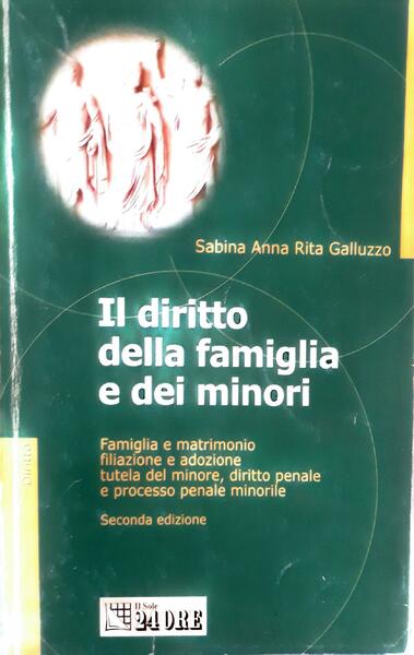 Il diritto della famiglia e dei minori : famiglia e …