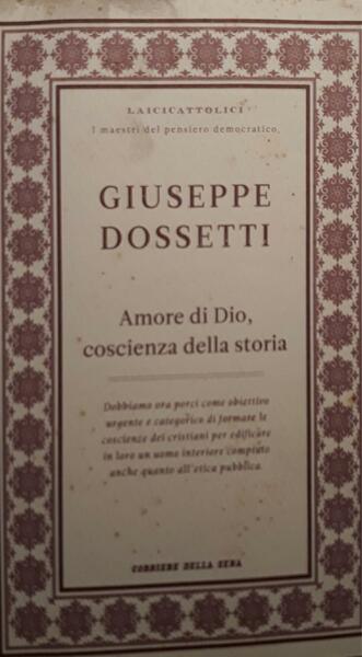 Amore di Dio, coscienza della storia