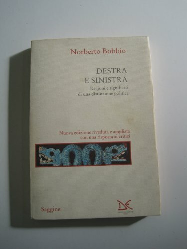 Destra e sinistra. Ragioni e significati di una distinzione politica