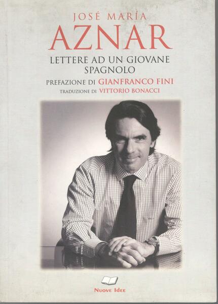 Lettere ad un giovane spagnolo