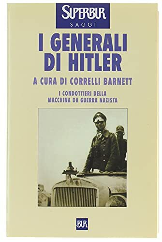 I generali di Hitler