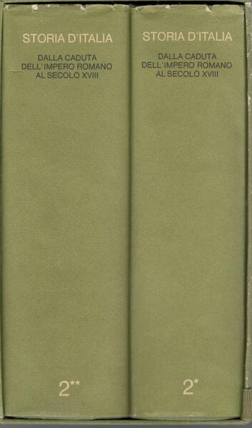 Storia d'Italia: dalla caduta dell'impero romano al secolo XVII: vol …