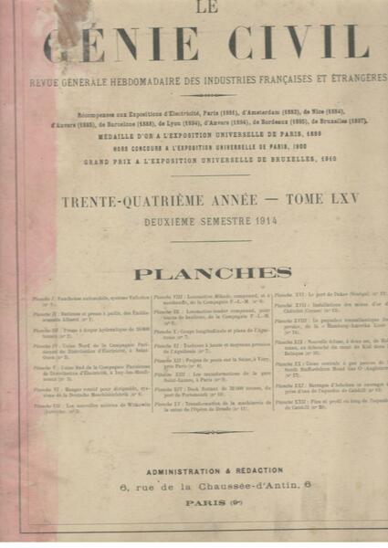Le Génie Civil. Revue générale hebdomadaire des industries francaises et …