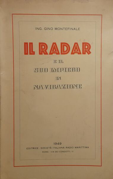 Il Radar e il suo impiego in navigazione