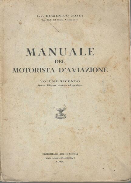 Manuale del motorista d'aviazione (volume secondo)
