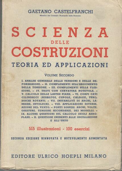 Scienza delle costruzioni. Teoria ed applicazioni (volume secondo)