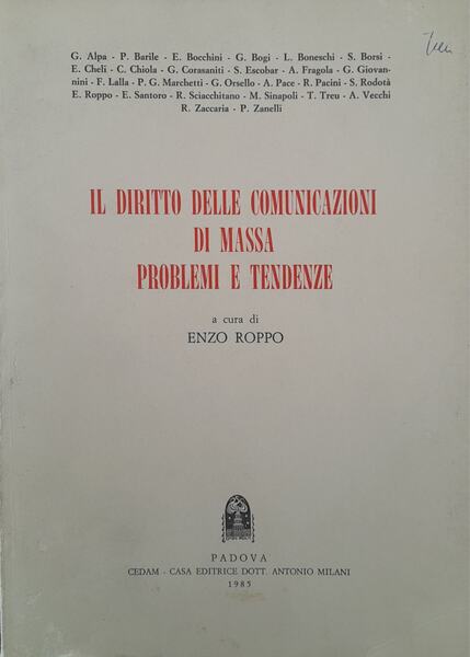Il diritto delle comunicazioni di massa problemi e tendenze