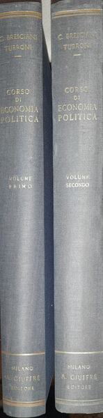Corso di economia politica (volume primo e secondo): teoria generale …