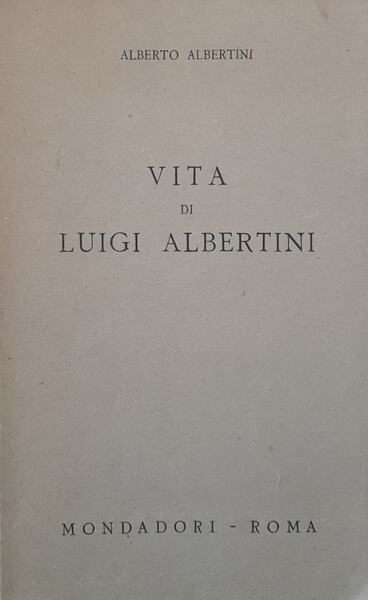 Vita di Luigi Albertini