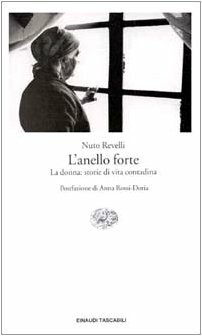 L'anello forte. La donna: storie di vita contadina