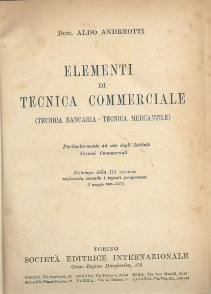 Elementi di tecnica commerciale (tecnica bancaria - tecnica mercantile)