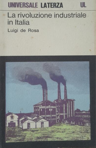 La rivoluzione industriale in Italia