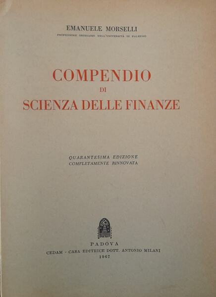 Compendio di scienza delle finanze