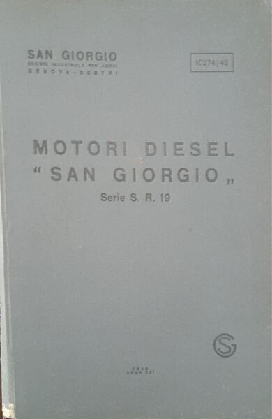 Motori diesel "San Giorgio". Serie S.R. 19