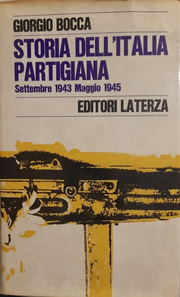 Storia dell'Italia partigiana (settembre 1943, maggio 1945)