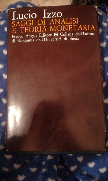 Saggi di analisi e teoria monetaria