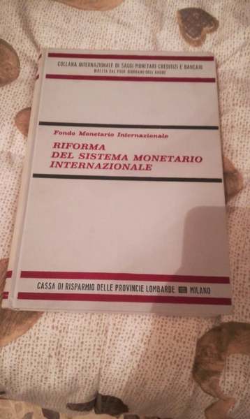 riforma del sistema monetario internazionale