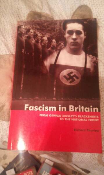 fascism in britain from oswald mosle's blackshirts to the national …