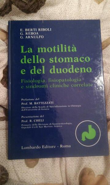 la motilità dello stomaco e del duodeno