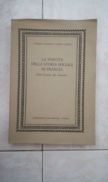 La Nascita Della Storia Sociale In Francia. Dalla Comune Alle …