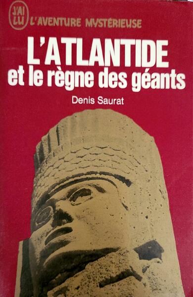L'atlantide et le règne des géants