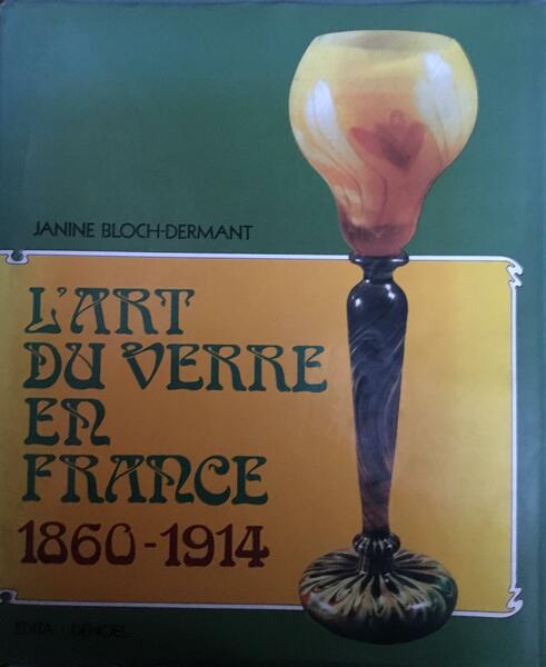 L'art du verre en France