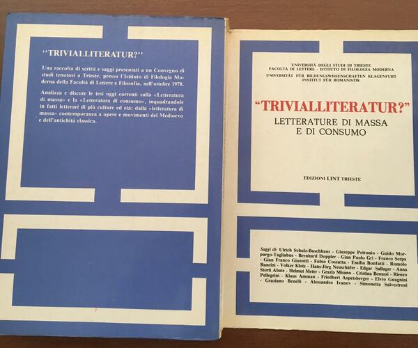 "Trivialliteratur?": letterature di massa e di consumo