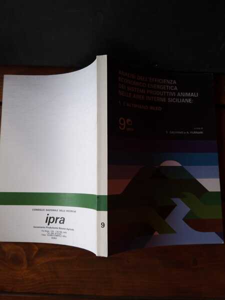 Analisi dell'efficienza economico-energetica dei sistemi produttivi animali nelle aree interne …