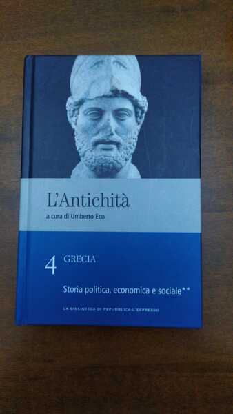 Grecia 4.Storia politica,economica e sociale.