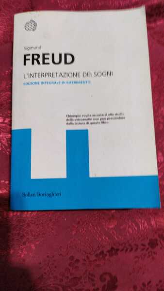 L'interpretazione dei sogni. Ediz. integrale di riferimento