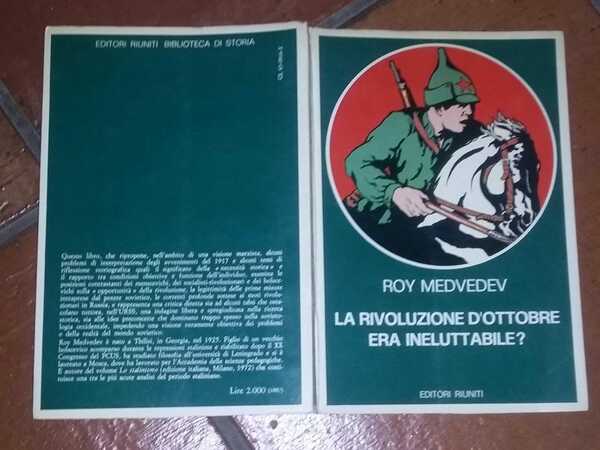 La rivoluzione d'ottobre era ineluttabile?