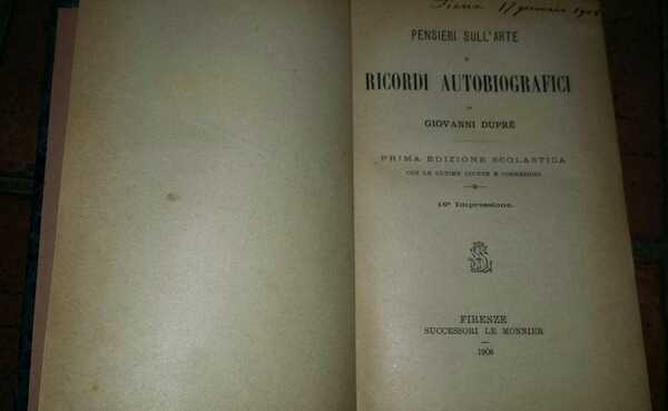 Pensieri sull' arte e ricordi autobiografici