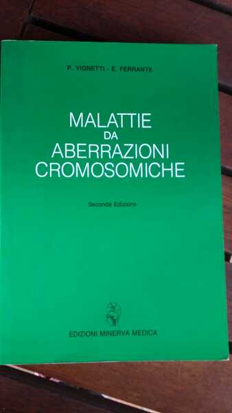 Malattie da aberrazioni cromosomiche