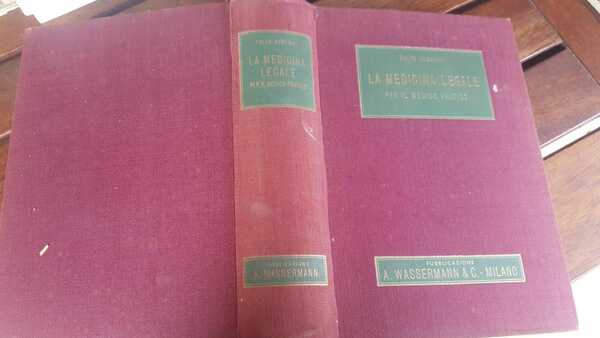 La medicina legale .Per il medico pratico