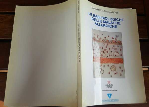 Le basi biologiche delle malattie allergiche