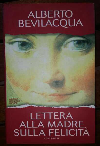 Lettera alla madre sulla felicità